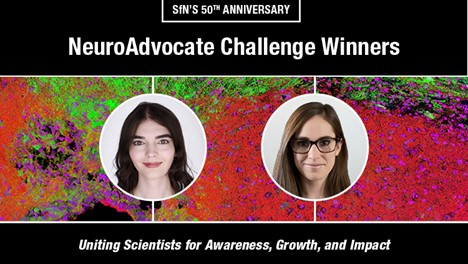 Images of the two NeuroAdvocate Challenge Winners "SfN's 50th Anniversary NeuroAdvocate Challenge Winners , Uniting Scientists for Awareness, Growth and Impact"